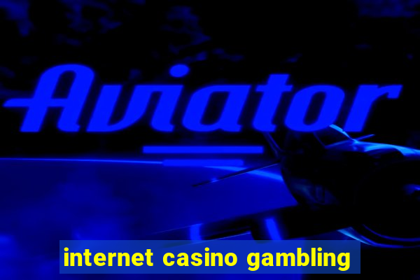 internet casino gambling