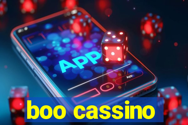 boo cassino