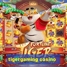 tigergaming casino