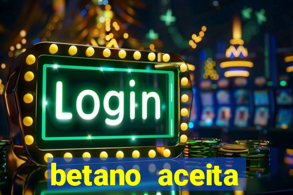 betano aceita cart?o de crédito