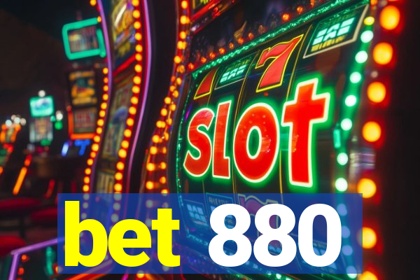 bet 880