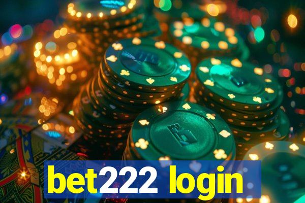 bet222 login