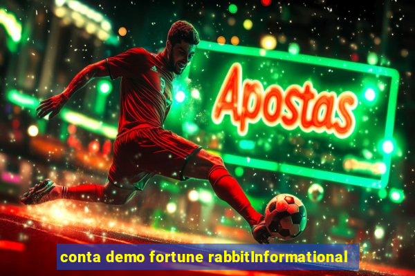 conta demo fortune rabbitInformational