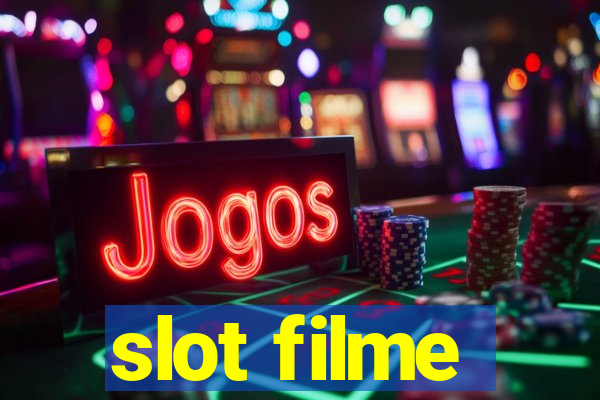 slot filme