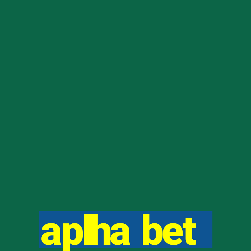 aplha bet