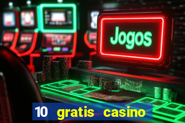 10 gratis casino uten innskudd