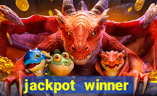 jackpot winner casino slot