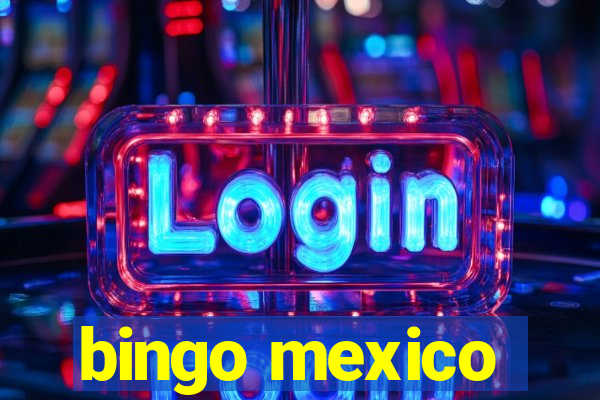 bingo mexico