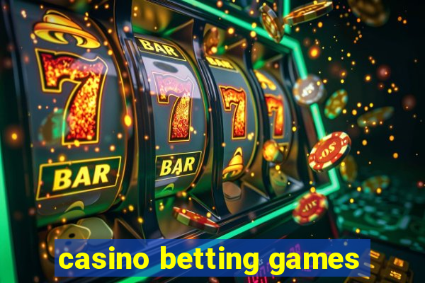 casino betting games