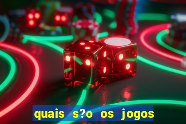 quais s?o os jogos que pagam