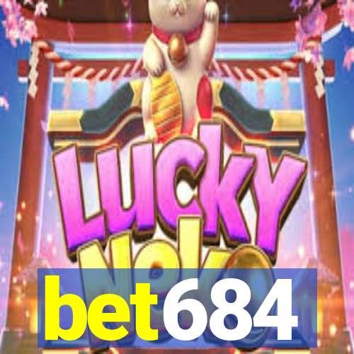 bet684