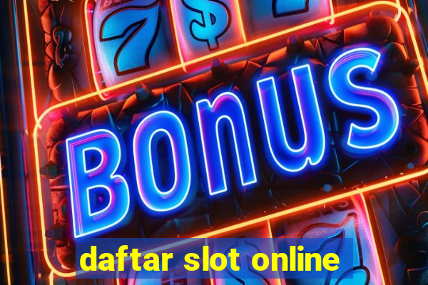 daftar slot online