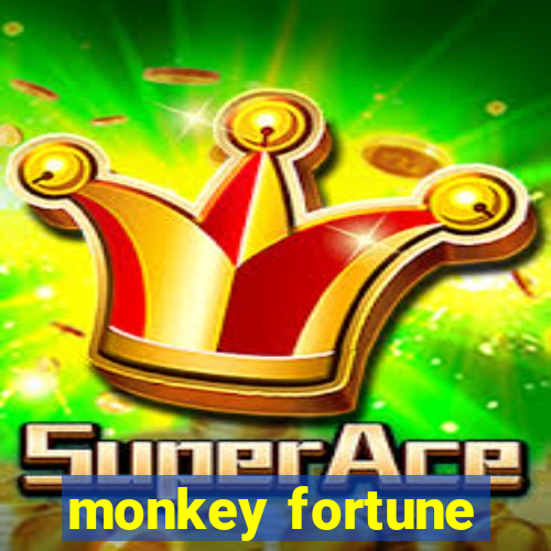 monkey fortune