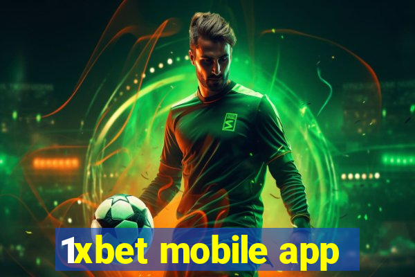 1xbet mobile app