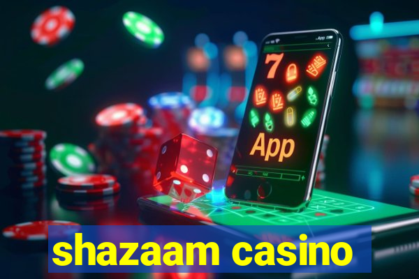 shazaam casino