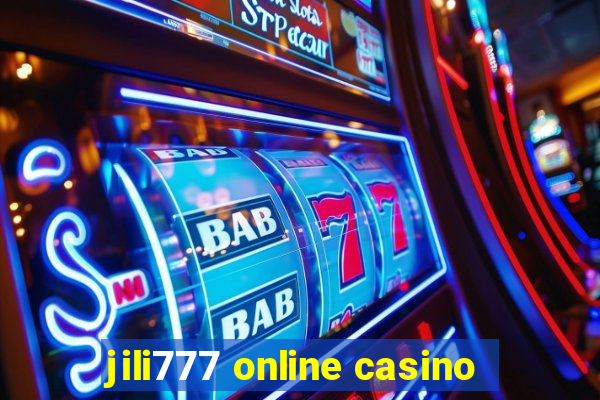 jili777 online casino