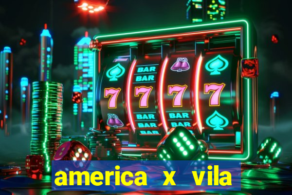 america x vila nova palpite