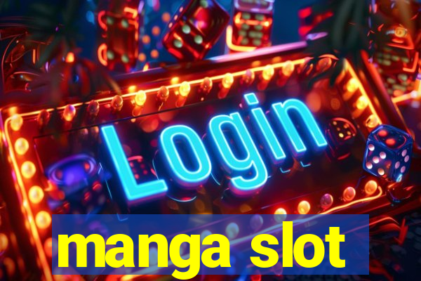 manga slot