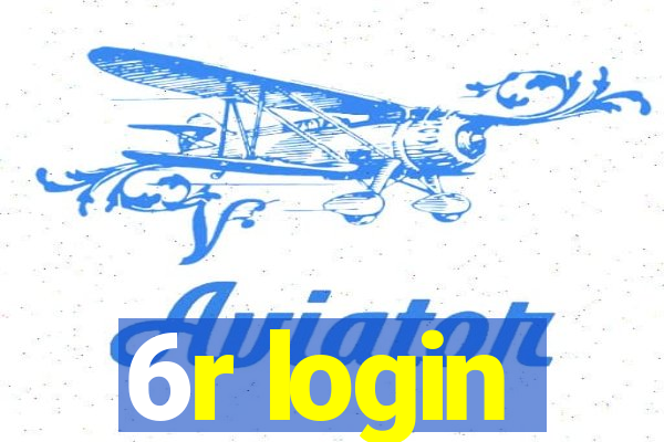 6r login