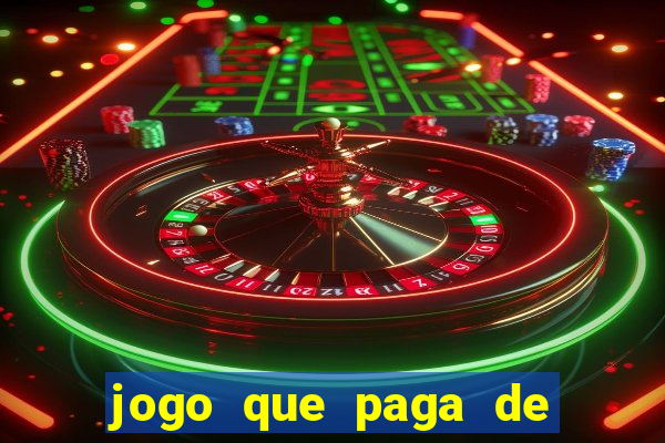 jogo que paga de verdade sem depósito