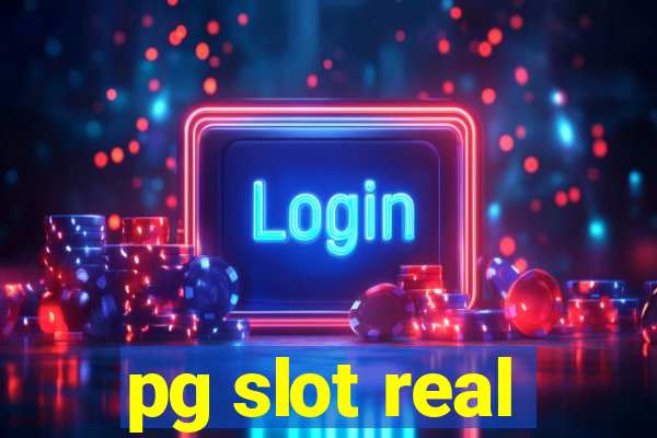 pg slot real