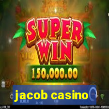 jacob casino