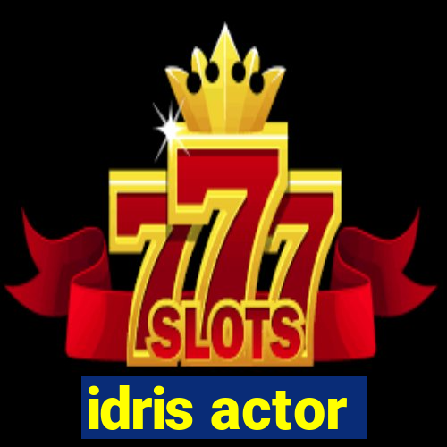 idris actor