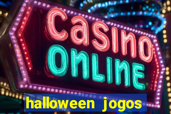 halloween jogos ca莽a niqueis