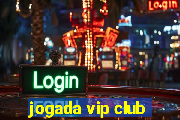 jogada vip club