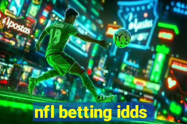 nfl betting idds