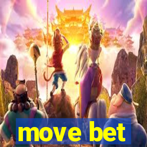 move bet