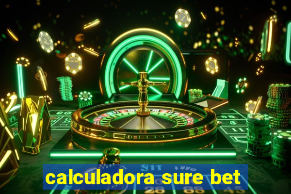 calculadora sure bet