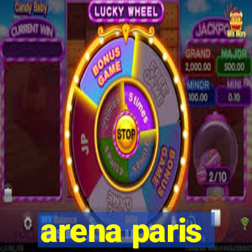 arena paris