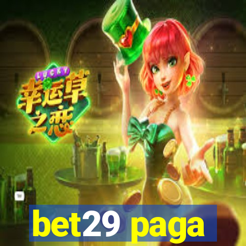 bet29 paga