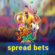 spread bets