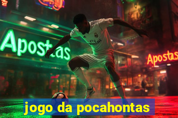 jogo da pocahontas