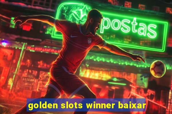 golden slots winner baixar