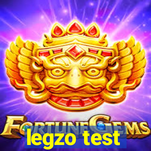 legzo test