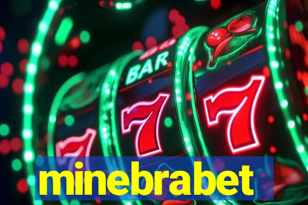 minebrabet