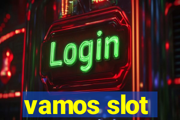 vamos slot