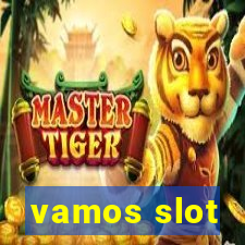 vamos slot