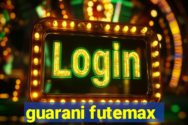 guarani futemax