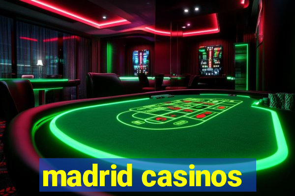 madrid casinos