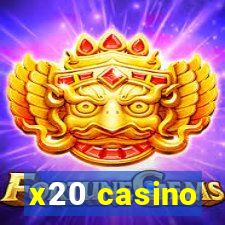 x20 casino