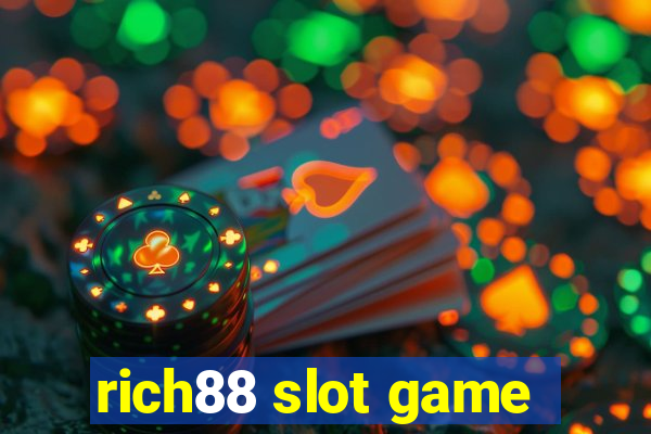 rich88 slot game