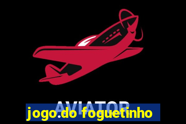 jogo.do foguetinho