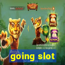 going slot