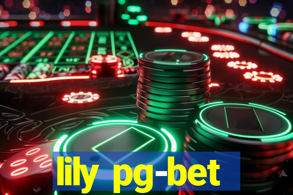 lily pg-bet