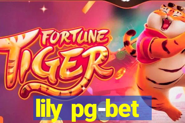 lily pg-bet