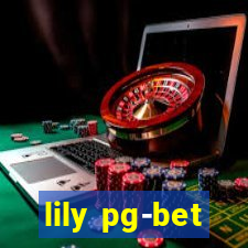 lily pg-bet